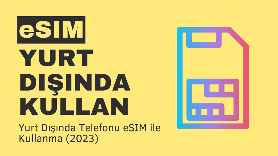 eSim kullanmak