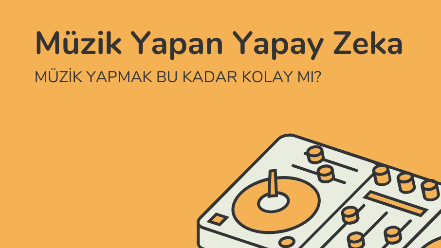 müzik yapan yapay zeka
