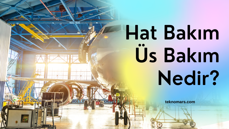 Hat Bakım Nedir