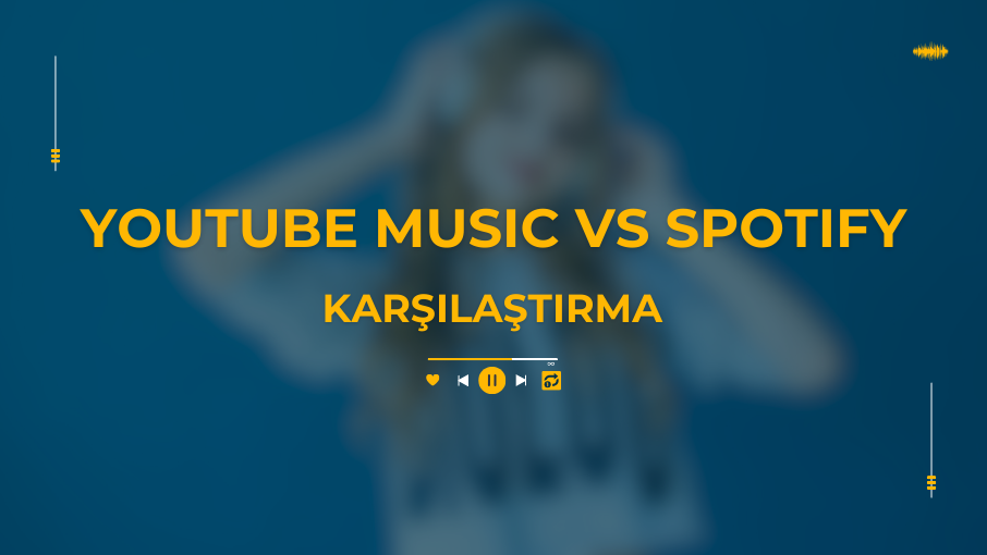 youtube music vs spotify karşılaştırması